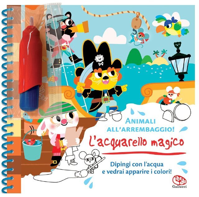 L'acquarello magico. Animali all’arrembaggio!