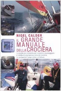 Il grande manuale della crociera