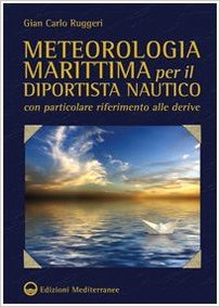 Meteorologia marittima per il diportista nautico