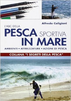L' Abc della pesca sportiva in mare