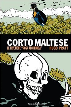 CORTO MALTESE - LE ELVETICHE E ROSA ALCHEMICA