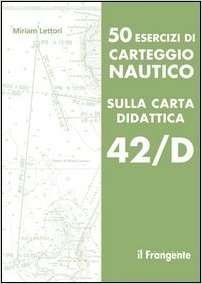 50 esercizi di carteggio 42/d