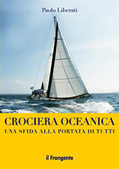 Crociera oceanica - una sfida alla portata di tutti