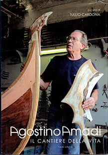 Agostino Amadi - il cantiere della vita