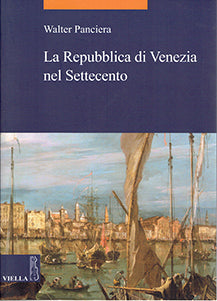 La Repubblica di venezia nel settecento