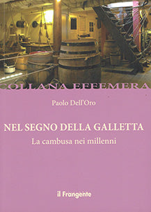 Nel segno della galletta