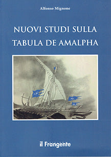Nuovi studi sulla tabula di amalpha