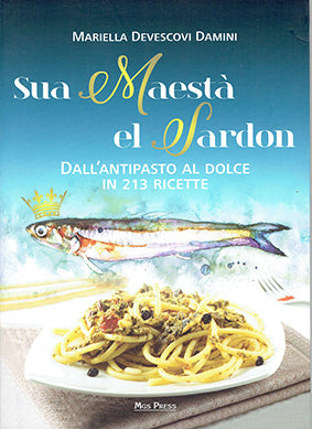 Sua maesta' el sardon