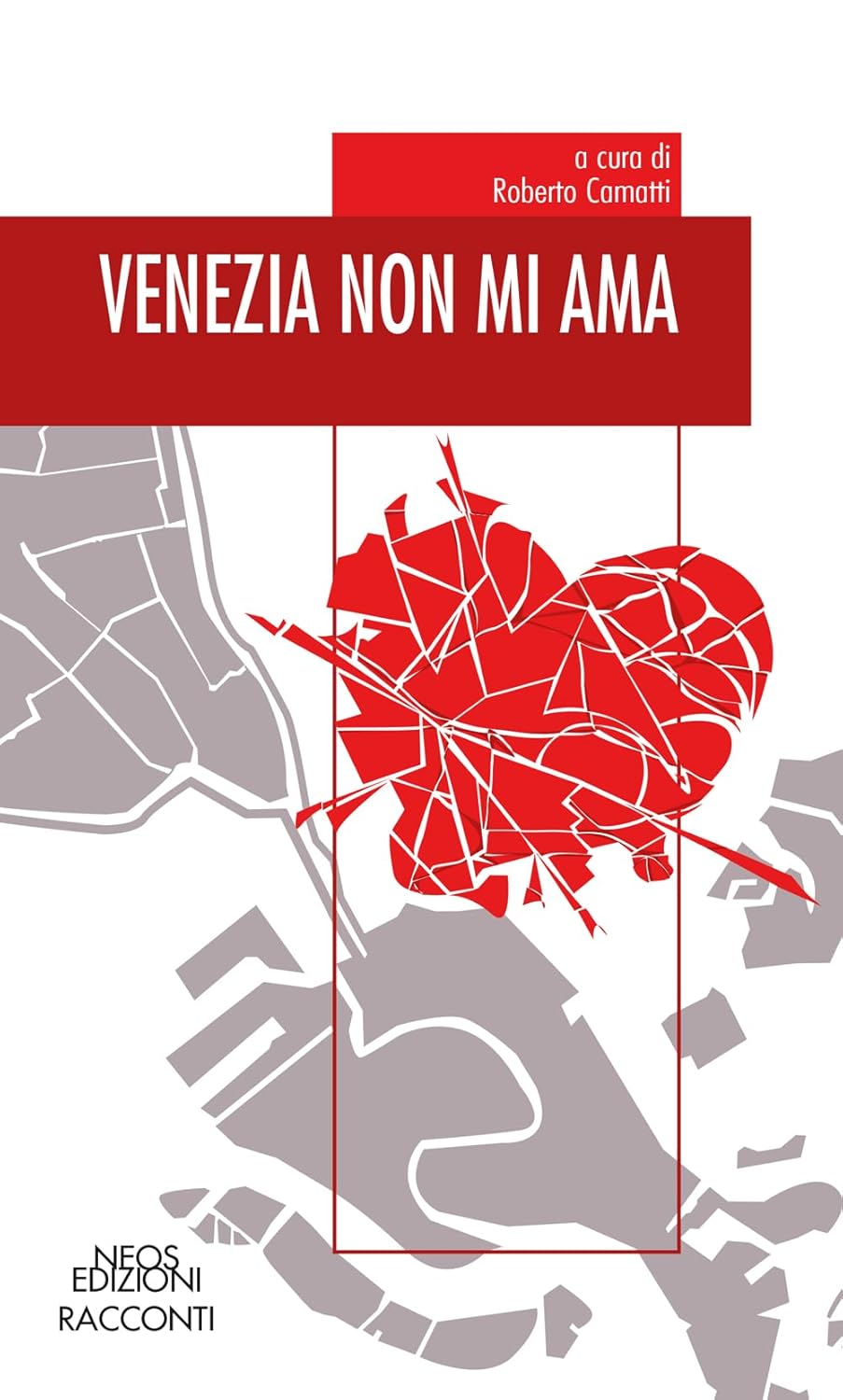 Venezia non mi ama