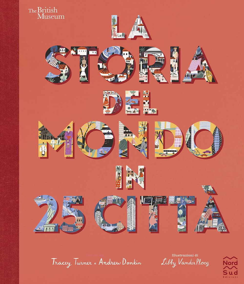 La storia del mondo in 25 città