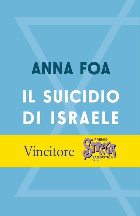 Il suicidio di Israele