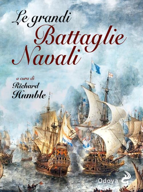 Le grandi battaglie navali