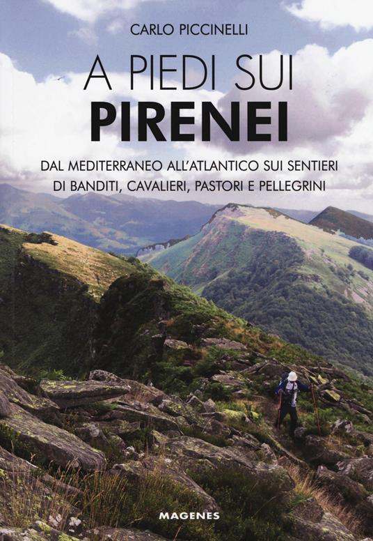 A piedi sui Pirenei