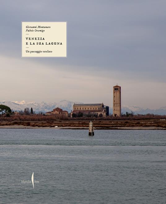 Venezia e la sua laguna