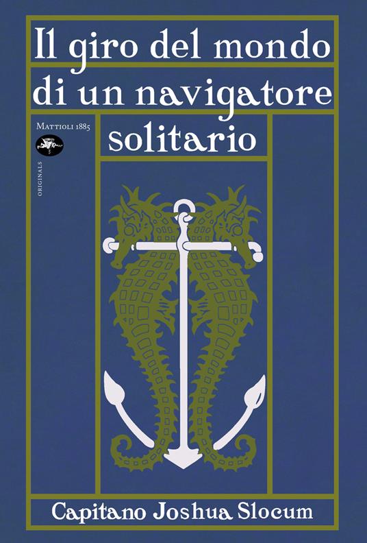 Il giro del mondo di un navigatore solitario