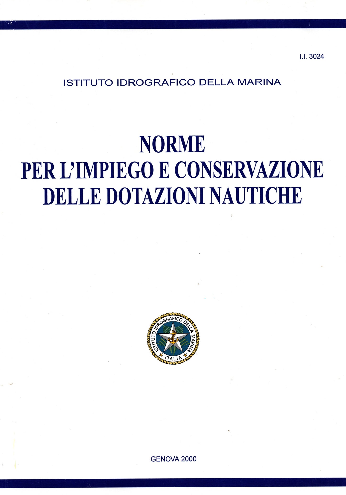 Norme per l'impiego e la conservazione delle dotazioni nautiuche