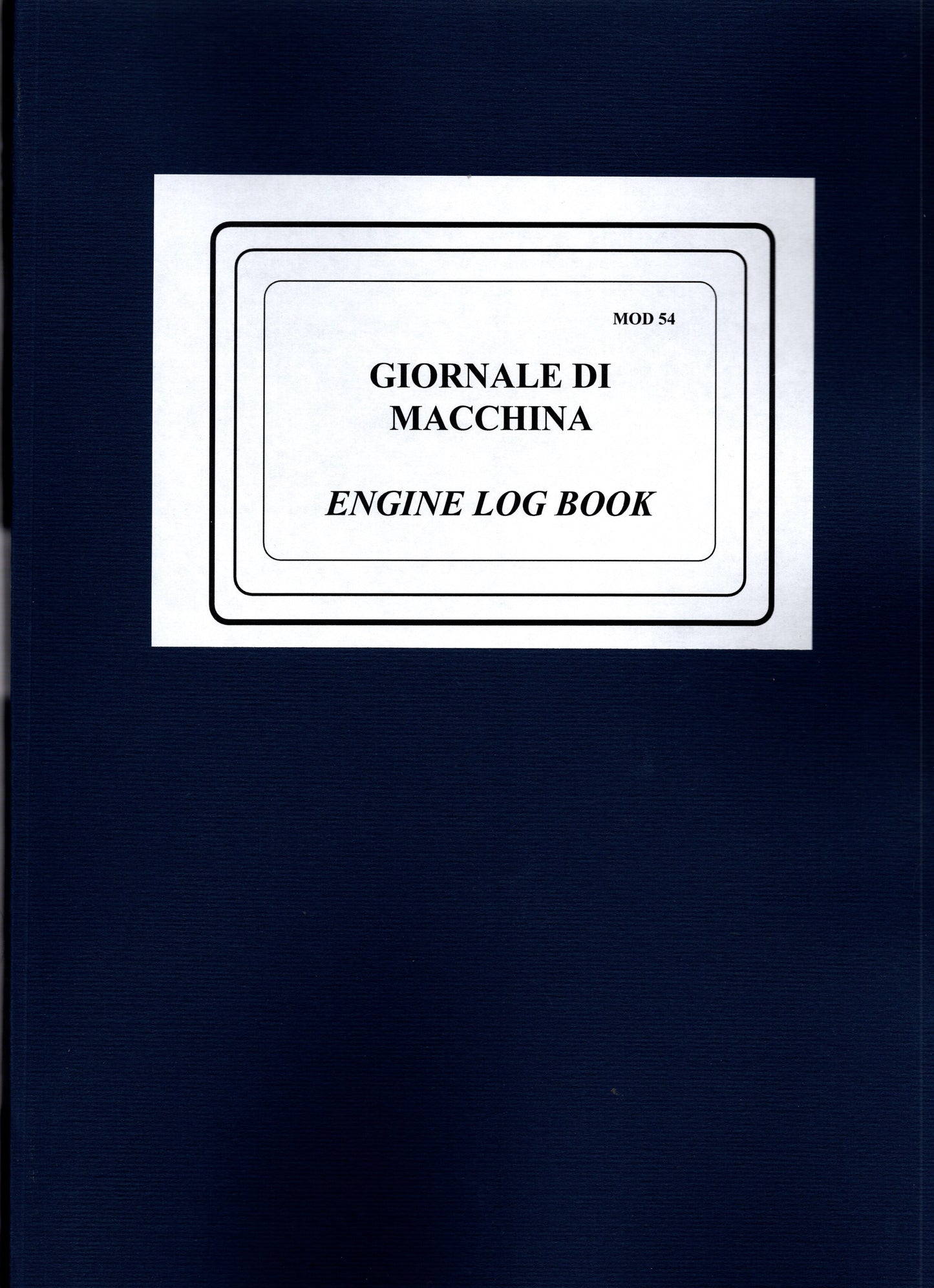 Giornale di macchina - engine log book - MOD 54