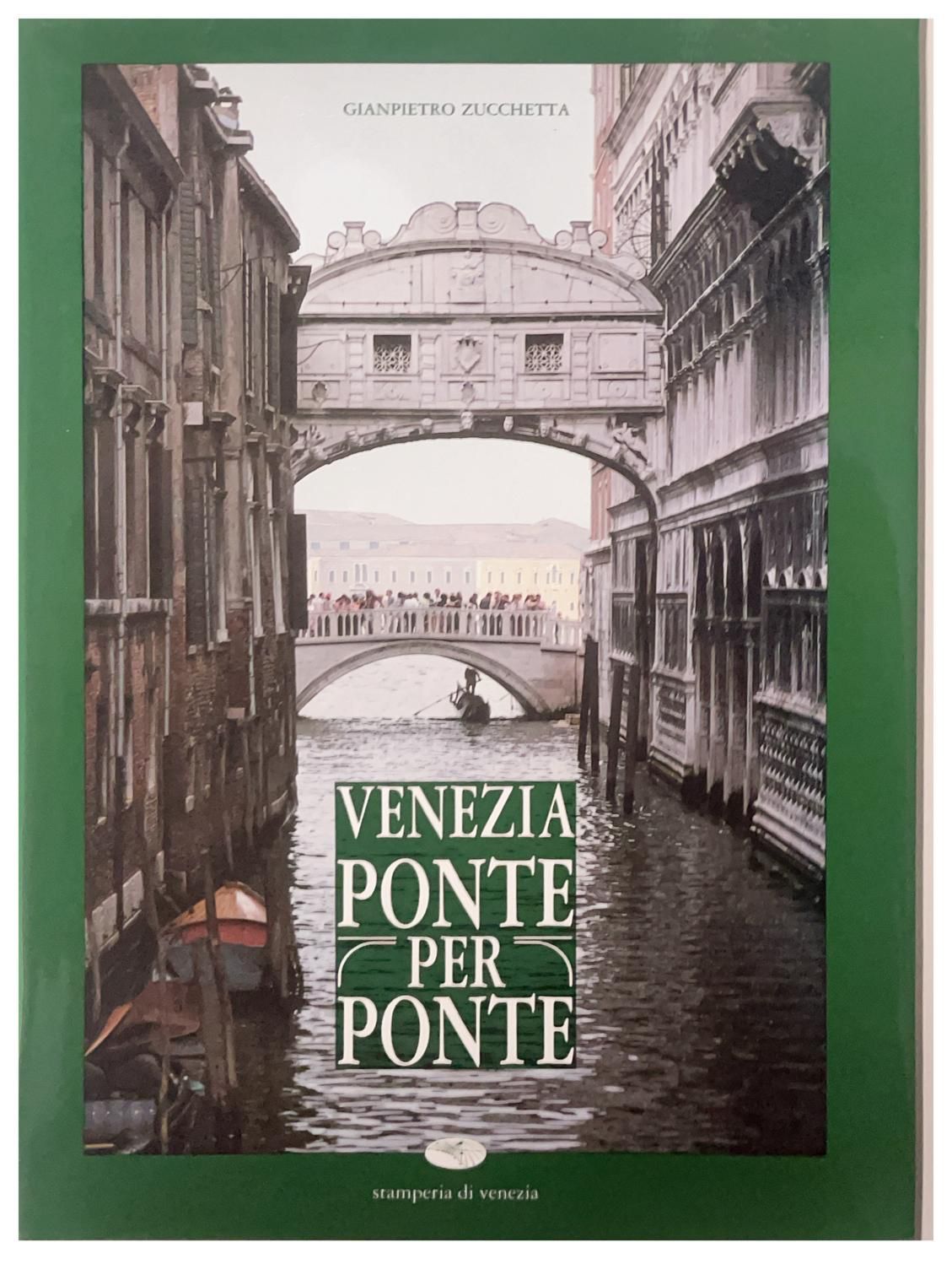 Venezia ponte per ponte