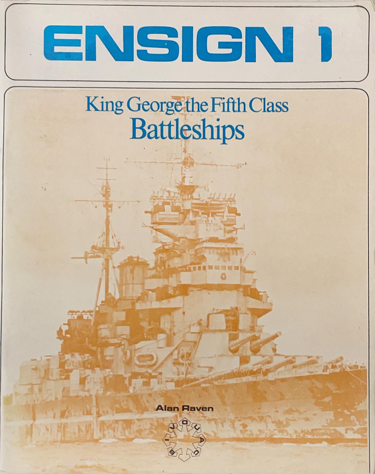 King George the Fifth Class Battleships