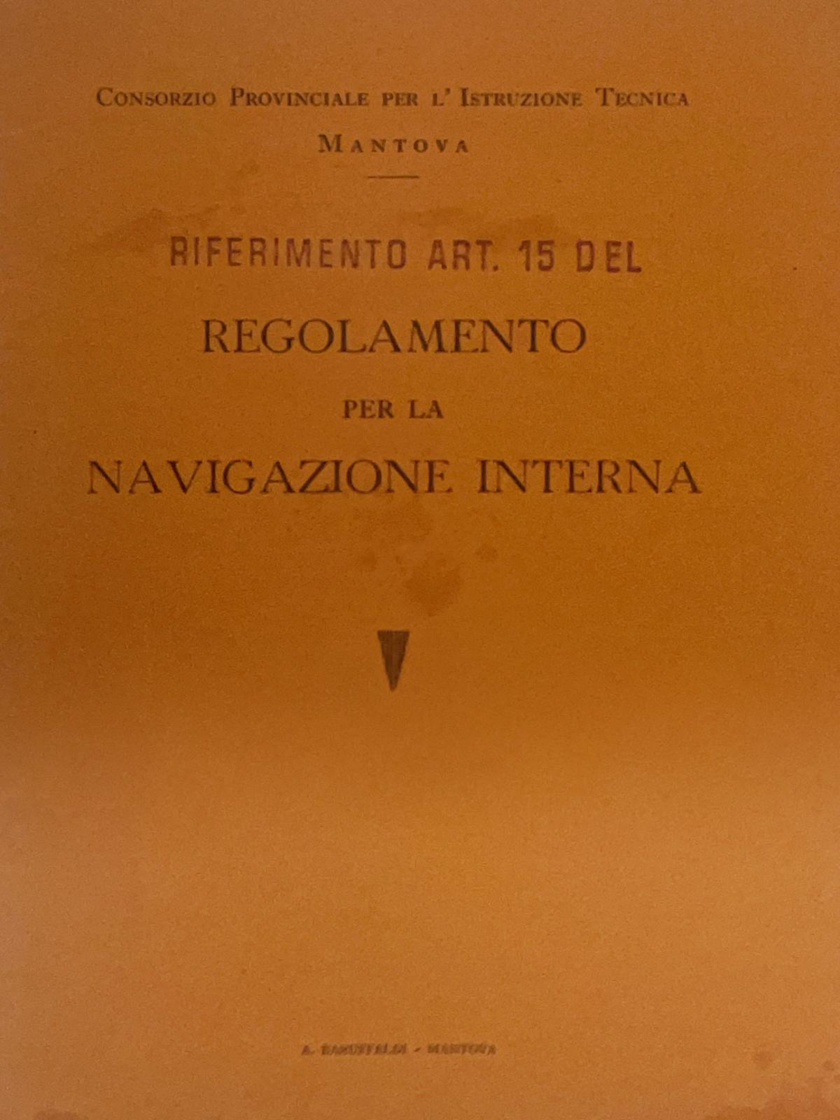 Riferimento art. 15 del regolamento per la navigazione interna