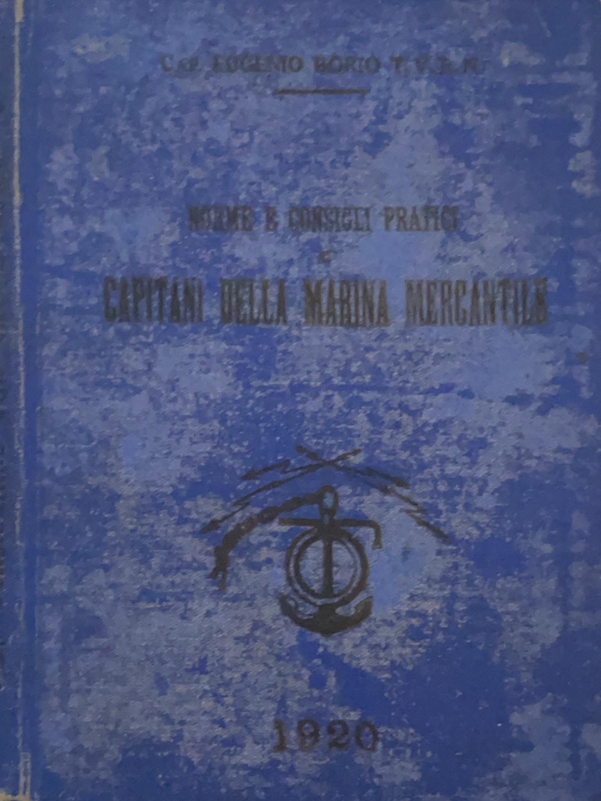 Norme e consigli pratici ai capitani della marina mercantile
