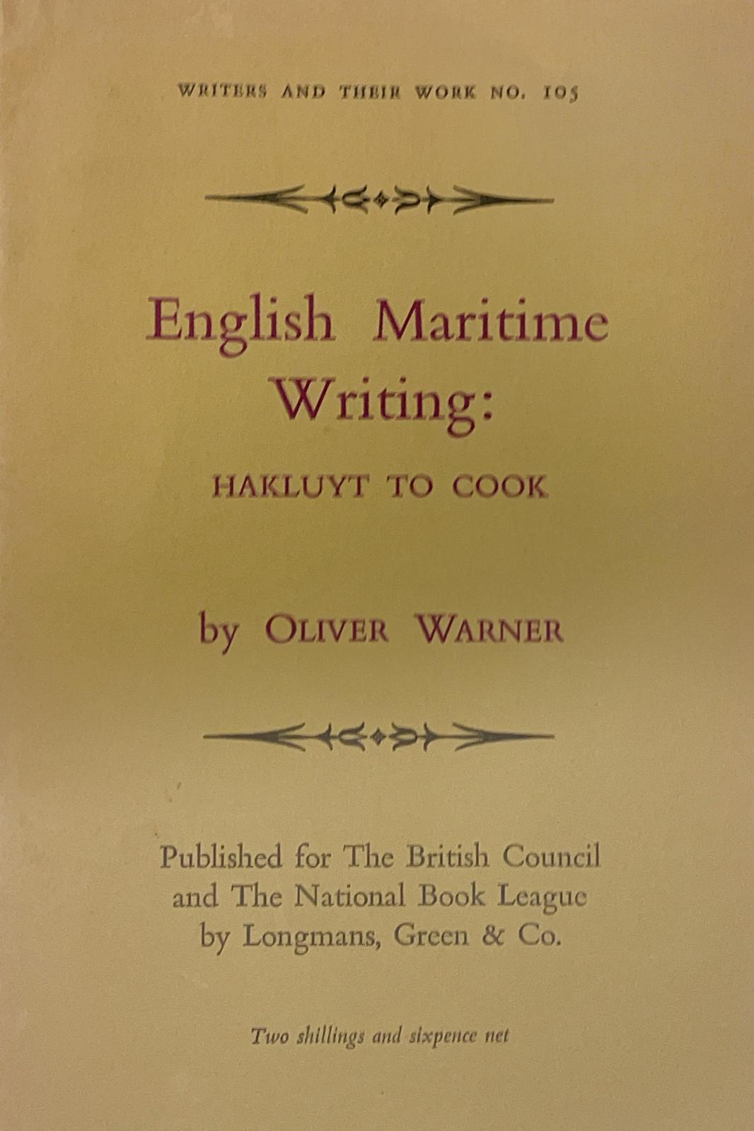 English Maritime Writing: Hakluyt to Cook
