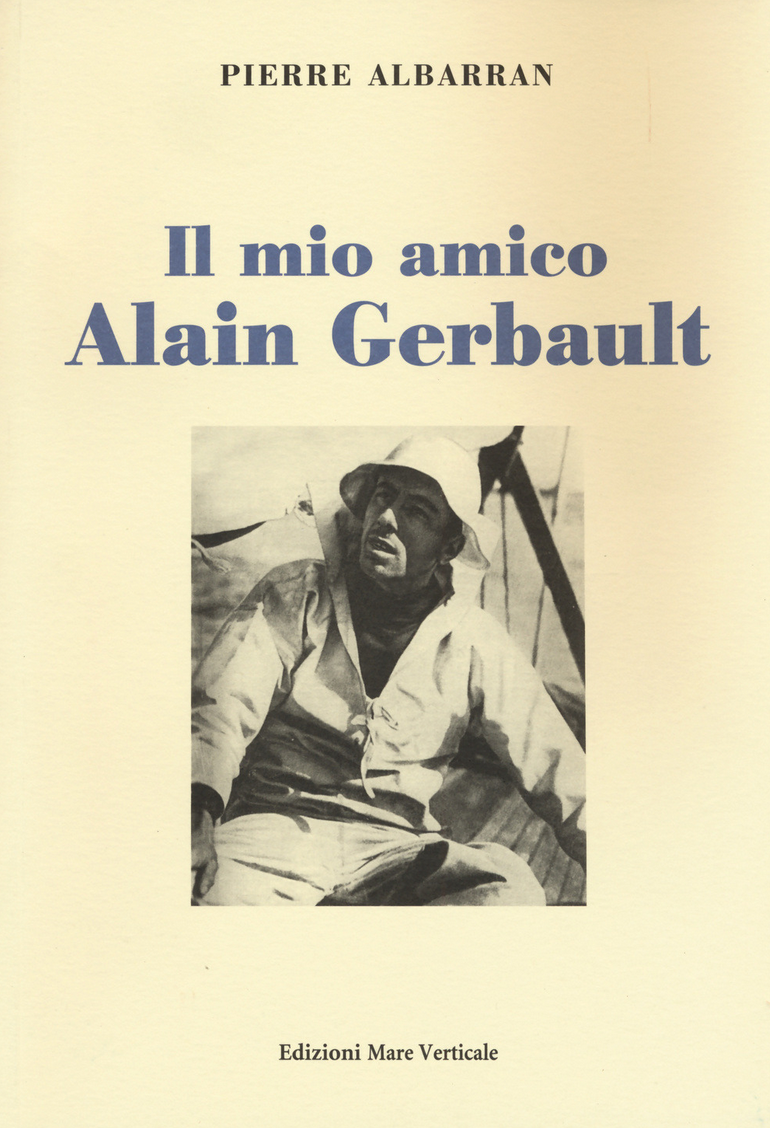 ilmio amico Alain Gerbault