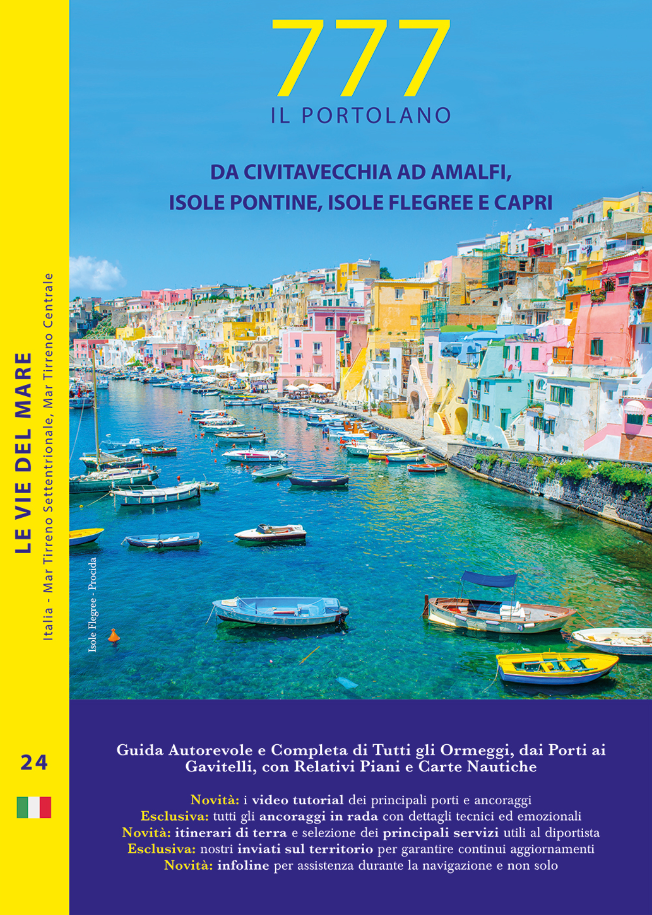 777 Da Civitavecchia ad Amalfi, Isole Pontine, Isole Flegree e Capri
