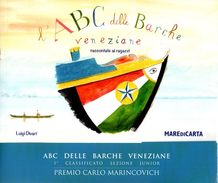 ABC delle barche veneziane raccontate ai ragazzi