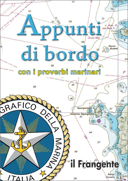 Appunti di bordo, con i proverbi marinari