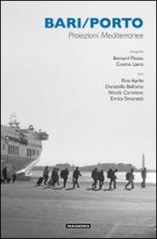 Bari/Porto Proiezioni mediterranee