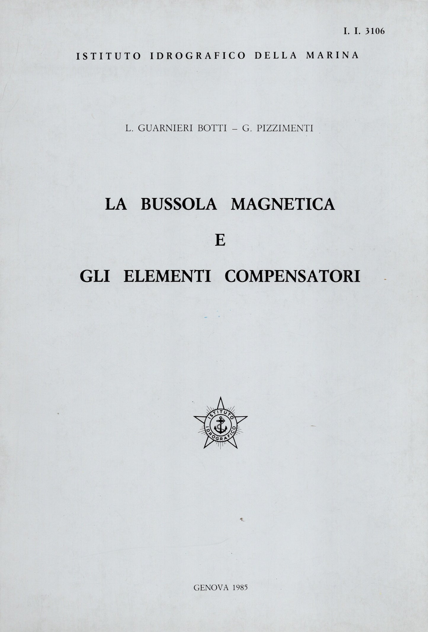 La bussola magnetica e gli elementi compensatori