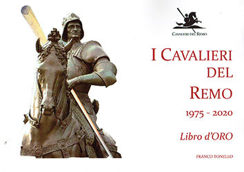 I Cavalieri del remo