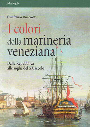 I colori della marineria veneziana