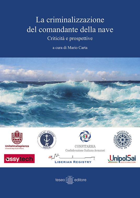 La Criminalizzazione del comandante della nave
