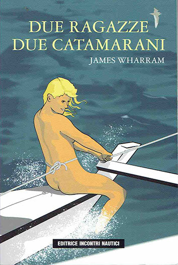 Due ragazze due catamarani