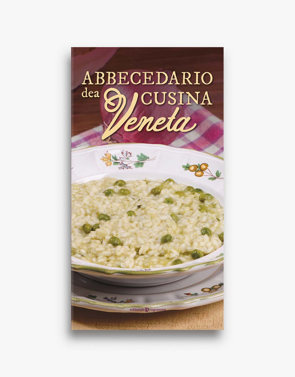 Abbecedario dea cusina veneta