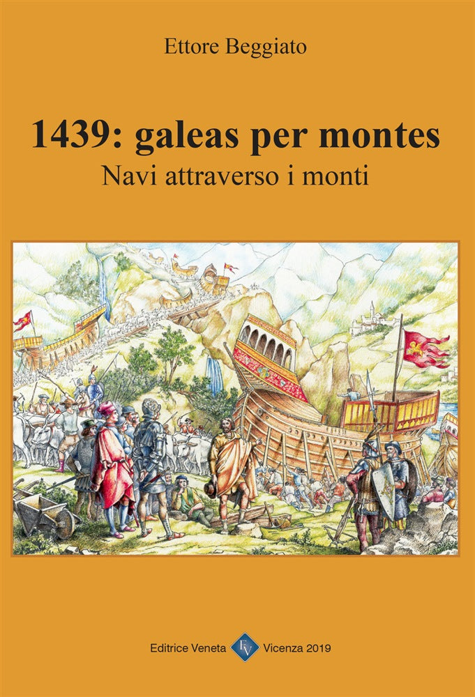 1439 Galeas per montes