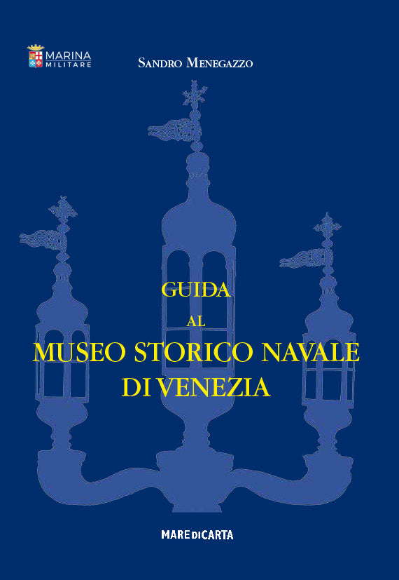 Guida Museo Storico Navale di Venezia
