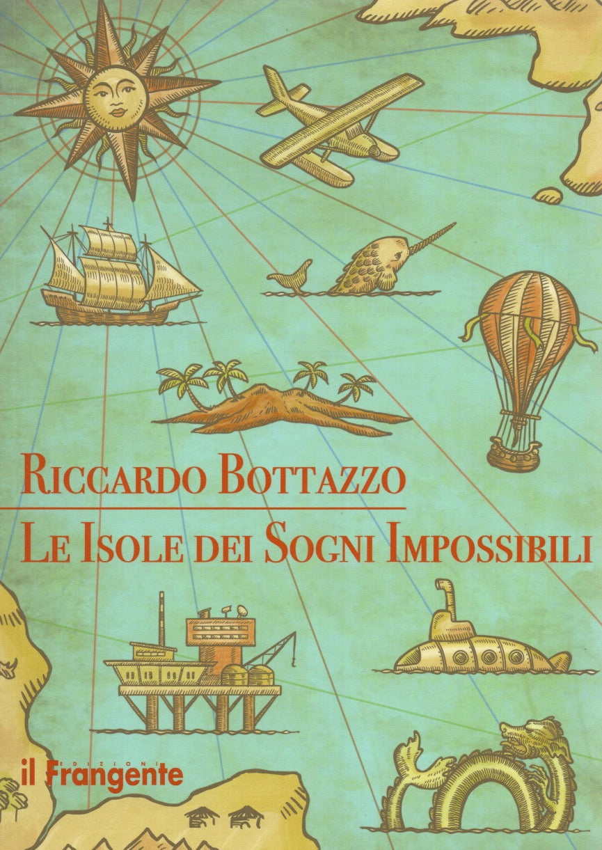 Isole dei sogni impossibili