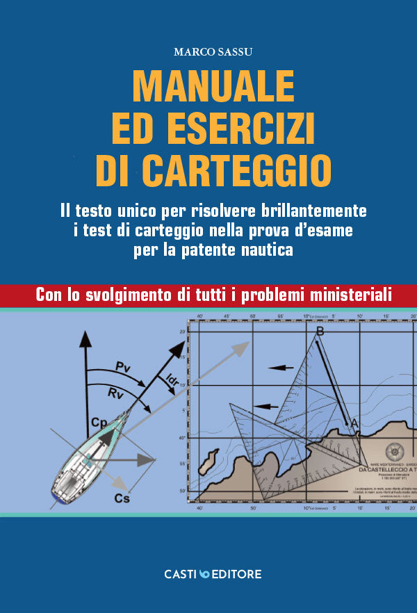 Manuale ed esercizi di carteggio
