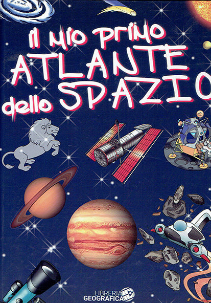 Il Mio primo atlante dello spazio