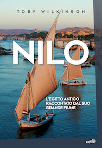 Nilo, l'Egitto antico raccontato dal suo grande fiume