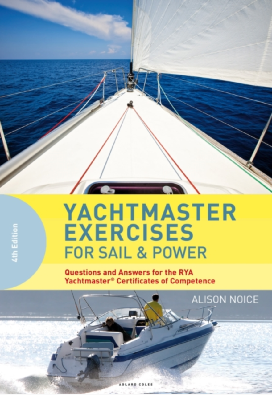 Yachtmaster exercises for sail and power