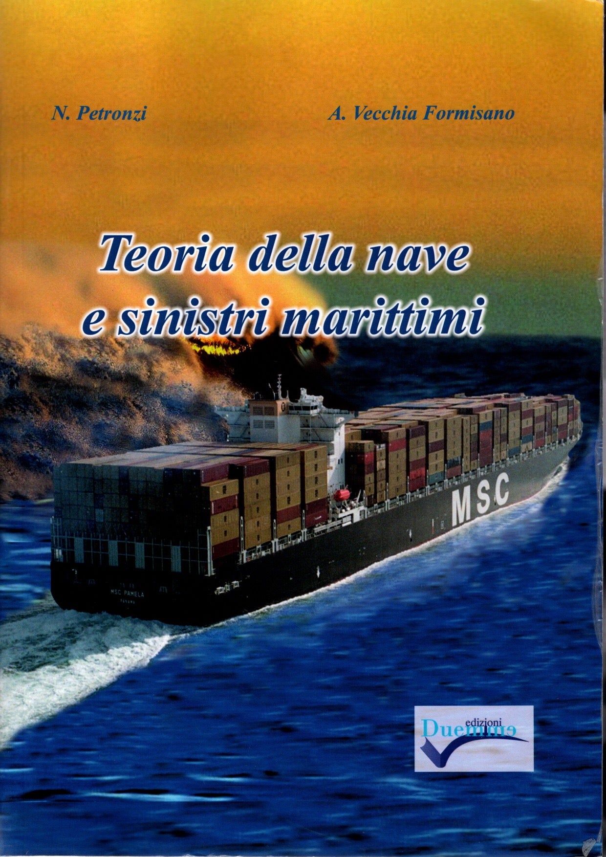Teoria della nave e sinistri marittimi