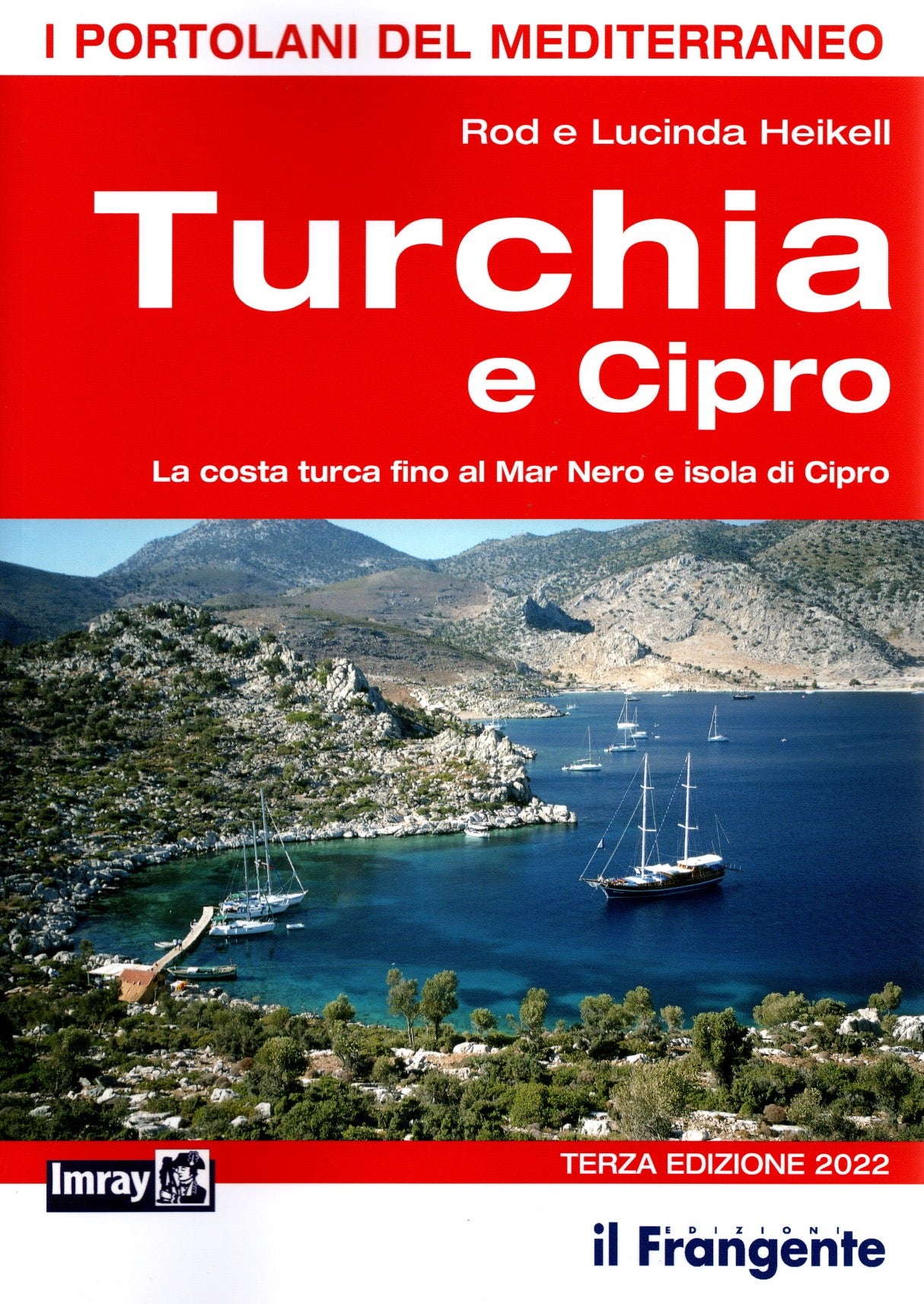 I portolani del Mediterraneo - Turchia e Cipro