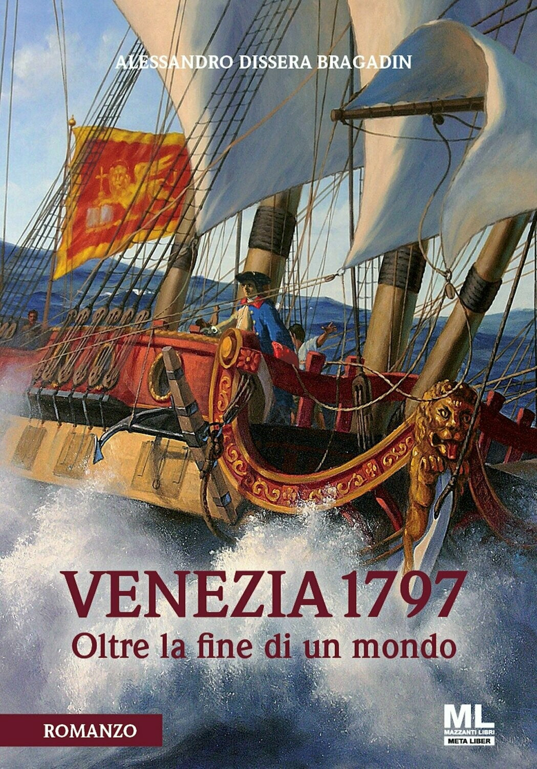 Venezia 1797 - Oltre la fine di un mondo