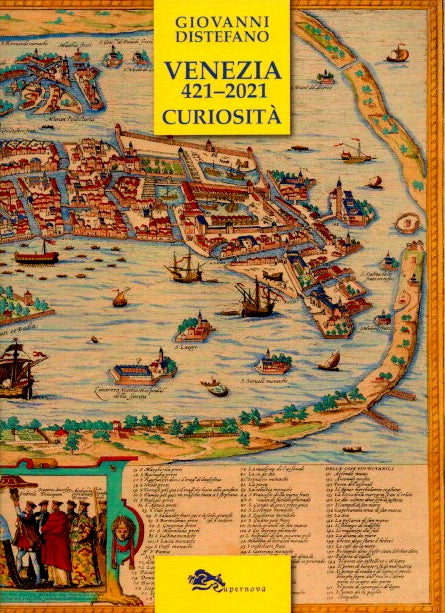 Atlante storico di venezia - 421 - 2021 curiosità