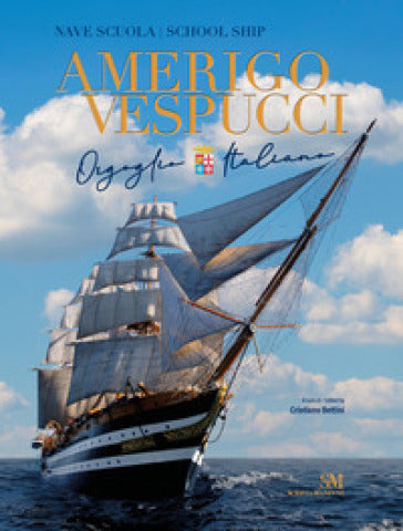 Nave scuola Amerigo Vespucci