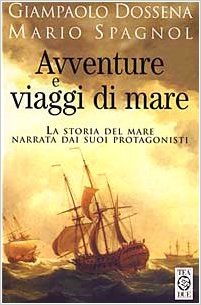 Avventure e viaggi di mare